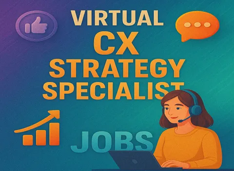 Virtual CX Strategy Specialist