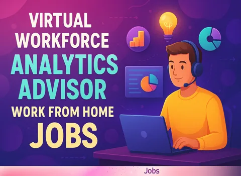 Virtual Workforce Analytics Advisor Work From Home
