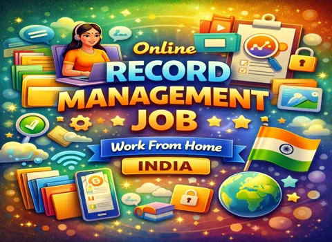 Online Record Management Job Work From Home India