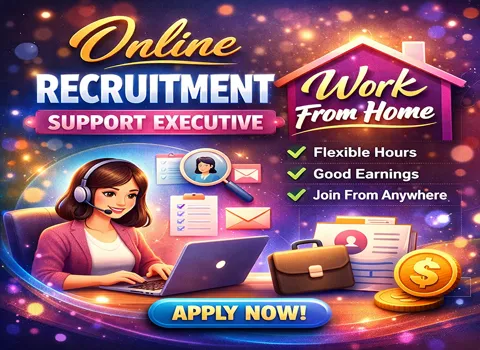 Online Recruitment Support Executive Job Work From Home
