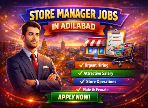 Store Manager Jobs In Adilabad
