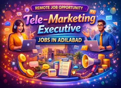Tele-Marketing Executive Jobs In Adilabad