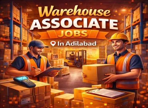 Warehouse Associate Jobs In Adilabad