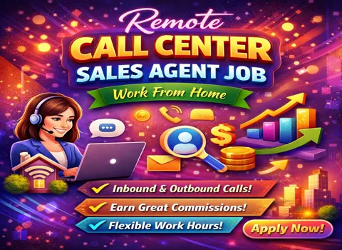 Remote Call Center Sales Agent Job Work From Home