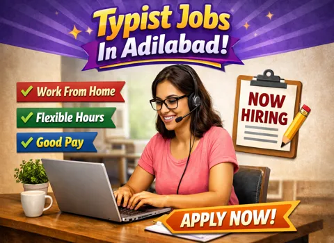 Typist Jobs In Adilabad