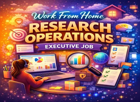 Work From Home Research Operations Executive Job