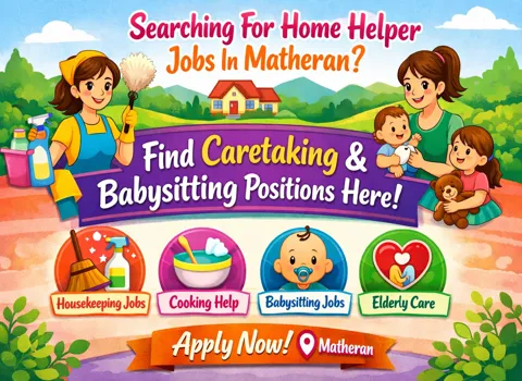 Searching For Home Helper Jobs In Matheran? Find Caretaking and Babysitting Positions Here!