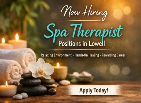 Spa Therapist Jobs in Lowell