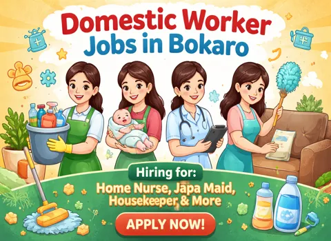 Domestic Worker Jobs in Bokaro - Home Nurse, Japa Maid, Housekeeper and More