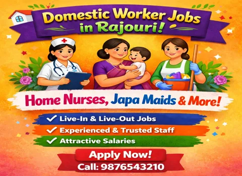Domestic Worker Jobs in Rajouri - Home Nurses, Japa Maids and More