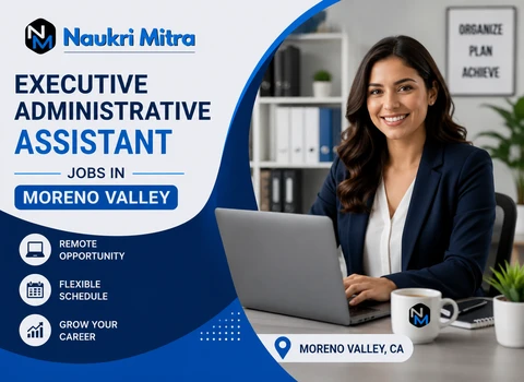 Executive Administrative Assistant Jobs in Moreno Valley