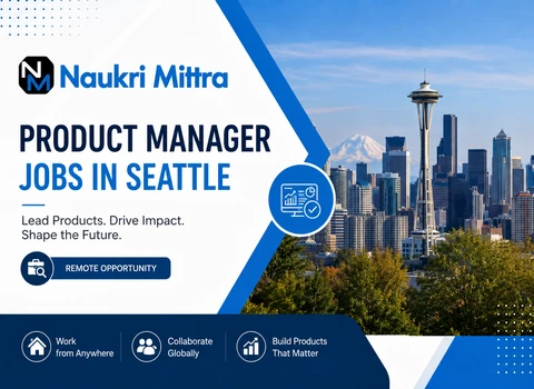 Product Manager Jobs in Seattle