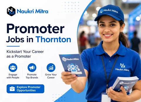 Promoter Jobs in Thornton