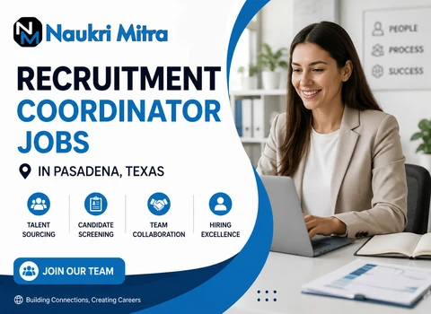 Recruitment Coordinator Jobs in Pasadena Texas