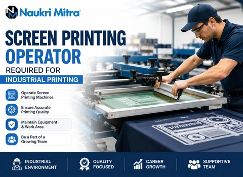 Screen Printing Operator Required for Industrial Printing