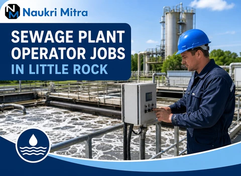Sewage Plant Operator Jobs in Little Rock