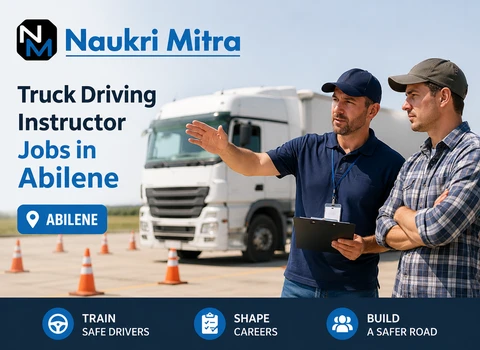 Truck Driving Instructor Jobs in Abilene