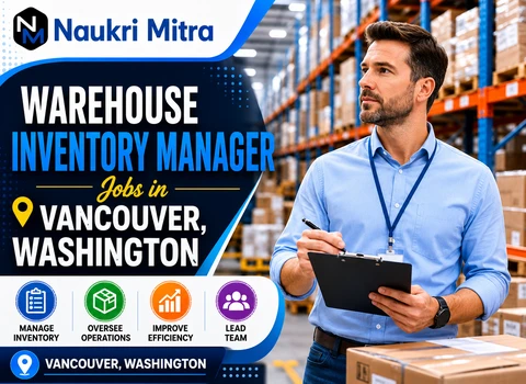 Warehouse Inventory Manager Jobs in Vancouver Washington